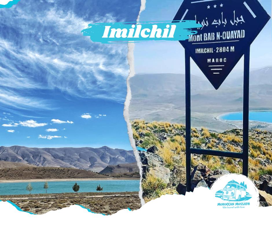 Imilchil , Sommet bab Nouayad  , Lac isli & Tislit , Grenier Ouajgal